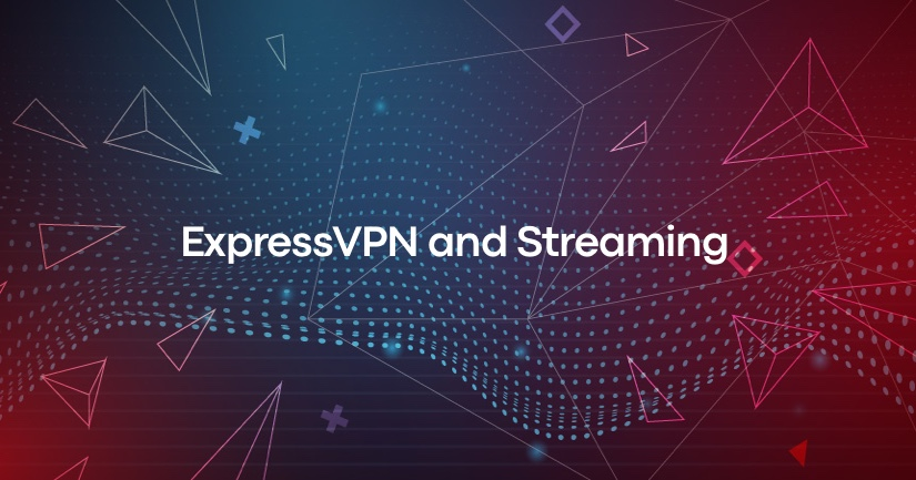 expressvpn-streaming.jpg